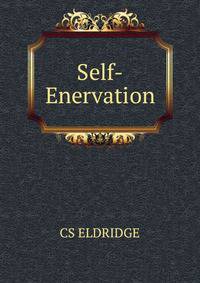 Self-Enervation