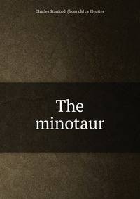 The minotaur