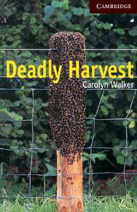 CER (Cambridge English Readers) 6 Deadly Harvest