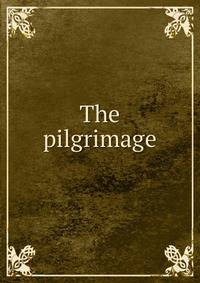 The pilgrimage