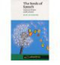 The Seeds Of Speech: Language Origin And Evolution
