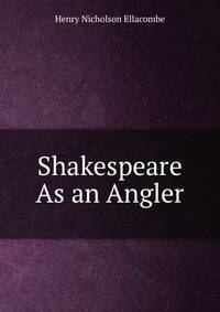 Shakespeare As an Angler