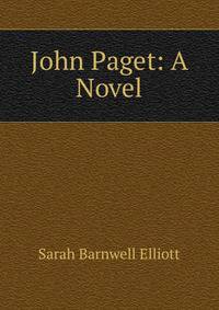 John Paget: A Novel