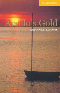 CER (Cambridge English Readers) 2 Apollo's Gold (+ Audio CD)
