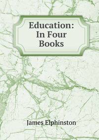 Education: In Four Books