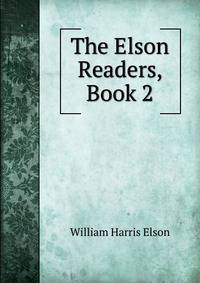 The Elson Readers, Book 2