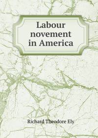 Labour novement in America
