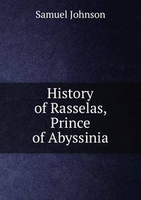 History of Rasselas, Prince of Abyssinia