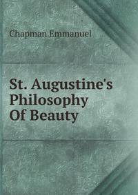St. Augustine's Philosophy Of Beauty