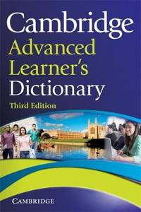 Cambridge Advanced Learner's Dictionary Third Edition