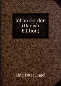 Johan Gordon (Danish Edition)