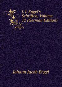 J. J. Engel's Schriften, Volume 12 (German Edition)