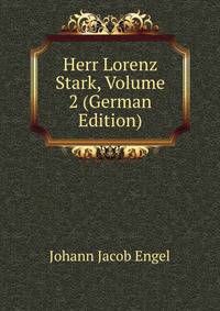 Herr Lorenz Stark, Volume 2 (German Edition)