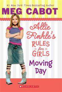 Allie Finkle's Rules for Girls. Moving Day