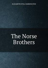 The Norse Brothers
