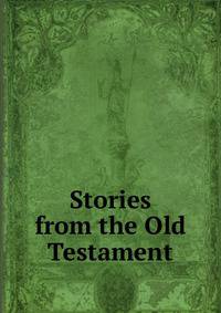 Stories from the Old Testament