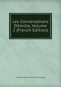 Les Conversations D'?milie, Volume 2 (French Edition)