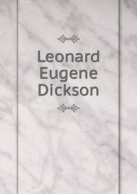 Leonard Eugene Dickson