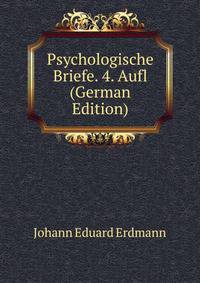 Psychologische Briefe. 4. Aufl (German Edition)