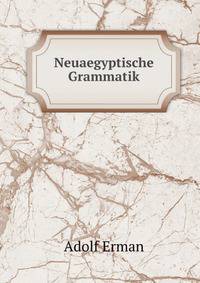 Neuaegyptische Grammatik