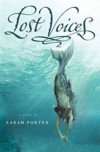 Lost Voices (Lost Voices Trilogy Series #1)