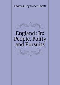 England: Its People, Polity and Pursuits