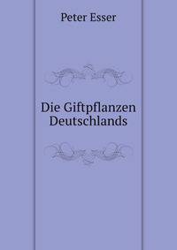 Die Giftpflanzen Deutschlands
