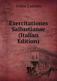 Exercitationes Sallustianae (Italian Edition)
