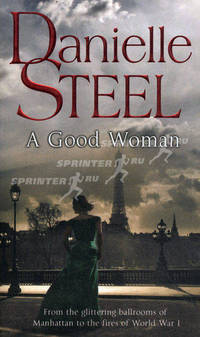 Good Woman. Steel D. / Стил. Хорошая женщина