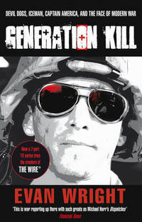 Generation Kill. Face of Modern War