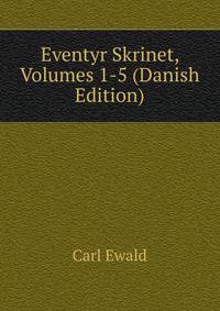 Eventyr Skrinet, Volumes 1-5 (Danish Edition)