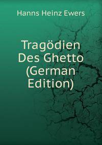 Trag?dien Des Ghetto (German Edition)