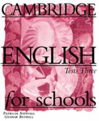 CES (Cambridge English for Schools) 3 Tests