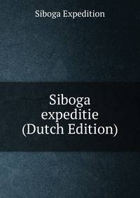 Siboga expeditie (Dutch Edition)