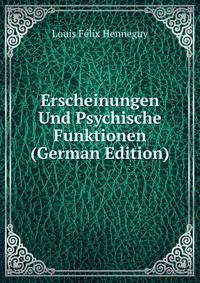 Erscheinungen Und Psychische Funktionen (German Edition)