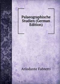 Palaeographische Studien (German Edition)