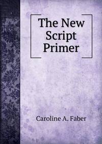 The New Script Primer