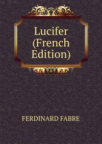 Lucifer (French Edition)