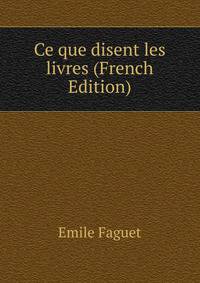 Ce que disent les livres (French Edition)