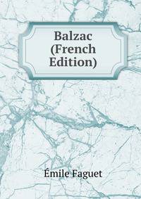 Balzac (French Edition)
