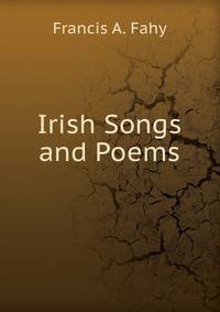 Irish Songs and Poems