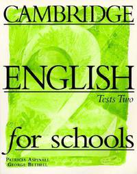 CES (Cambridge English for Schools) 2 Tests