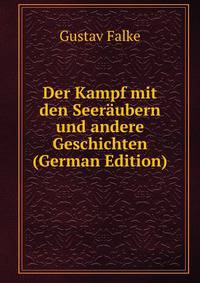 Der Kampf mit den Seeraubern und andere Geschichten (German Edition)