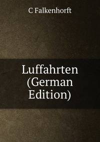 Luffahrten (German Edition)