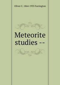 Meteorite studies --