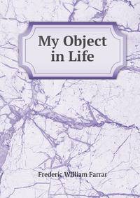 My Object in Life