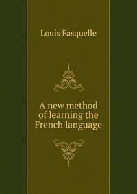 A new method of learning the French language