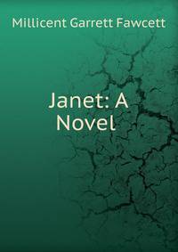 Janet: A Novel .