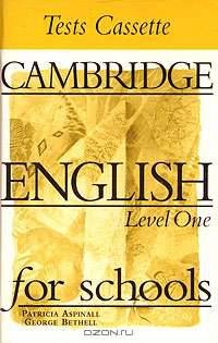 Cambridge English for Schools. Level One. Tests Cassette. Аудиокурс