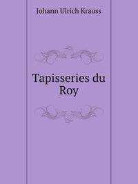 Tapisseries du Roy